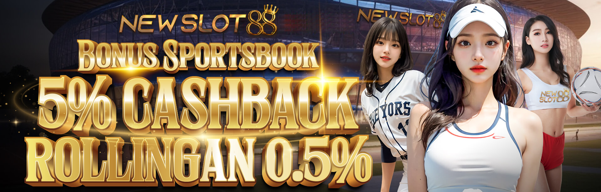 Cashback 5% Rollingan 0.5% Sportbooks