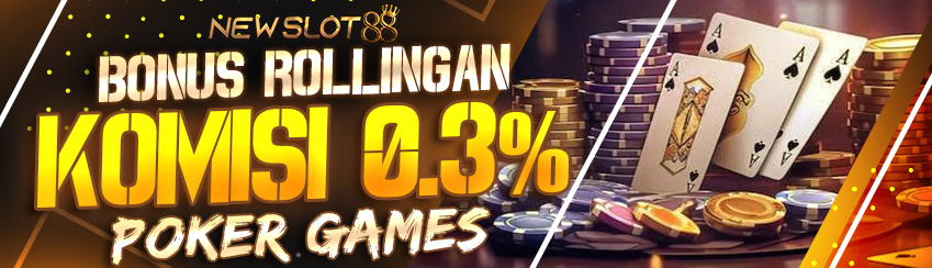 Bonus Rollingan Poker 0.3%