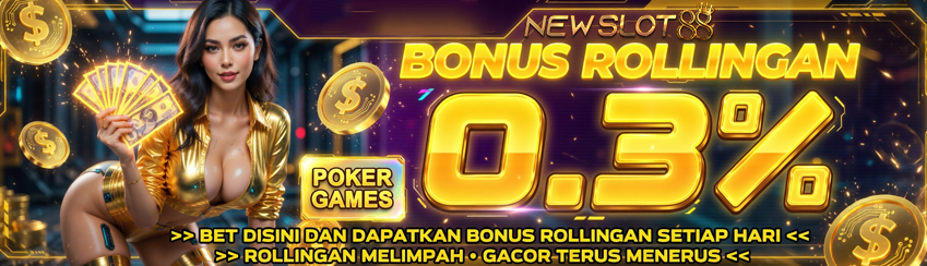 Bonus Rollingan Poker 0.3%